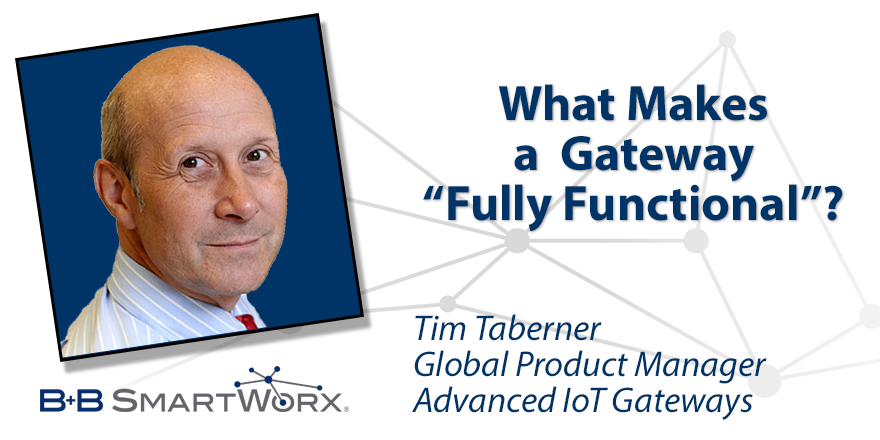 What Makes a Gateway "Fully Functional"?